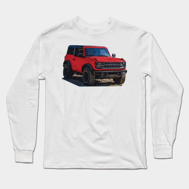 2021 Race Red Ford Bronco 2 Door Long Sleeve T-Shirt by Woreth